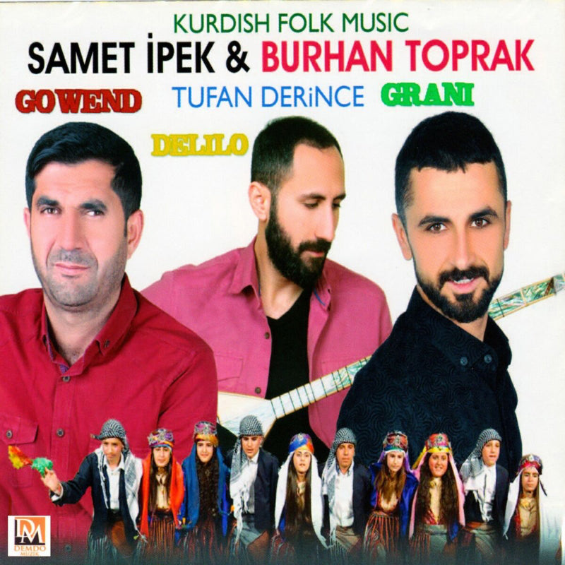 SAMET iPEK-BURHAN Toprak- TUFAN Derince (Kurdische Musik | CD)