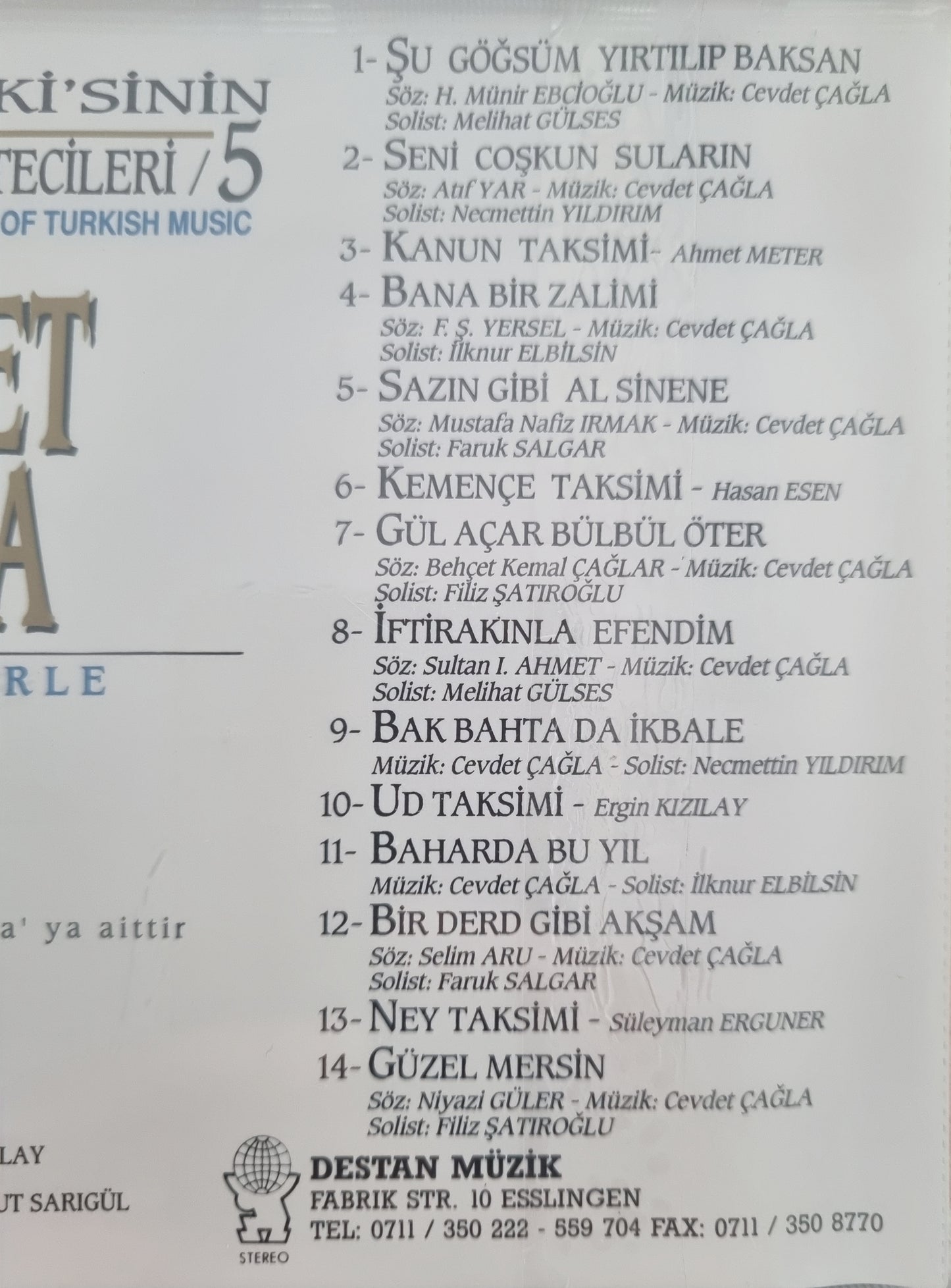Cevdet Cagla - Türk Musikisinin Unutulmayan Bestecileri - 5 - Cevdet Çağla (Türkische Kunstmusik | CD)