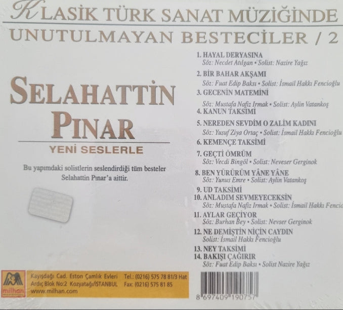 Selahattin Pınar -1902-1960 Klasik Türk Sanat Müziğinde Unutulmayan Besteciler (Türkische Kunstmusik | CD)