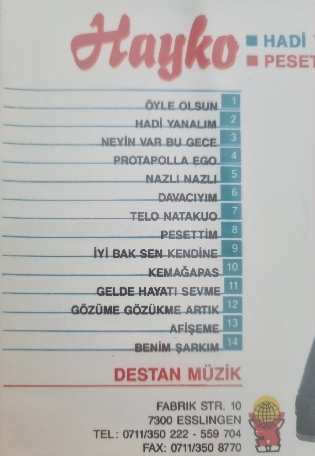 HAYKO - Hadi Yanalım - Pesettim ( CD ) Destan Müzik | Almanya | Stuttgart | Esslingen