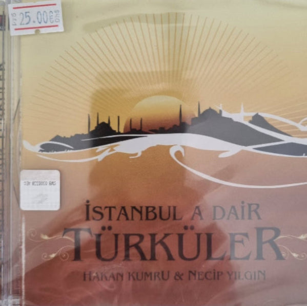 Hakan Kumru | Necip Yılgın - İstanbul'a Dair Türkü ler ( CD ) Türk Halk | CD