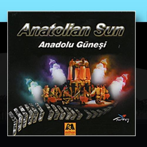 Anatolian Sun | Anadolu Günesi CD |Turk Halk-Karadeniz Horon-Halay (Türkçe CD )