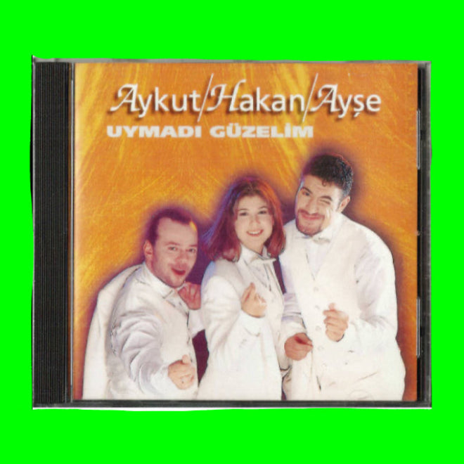 Aykut - Hakan - Ayşe | Uymadı Güzelim CD | DESTAN Müzik | Almanya | türkçe | CD