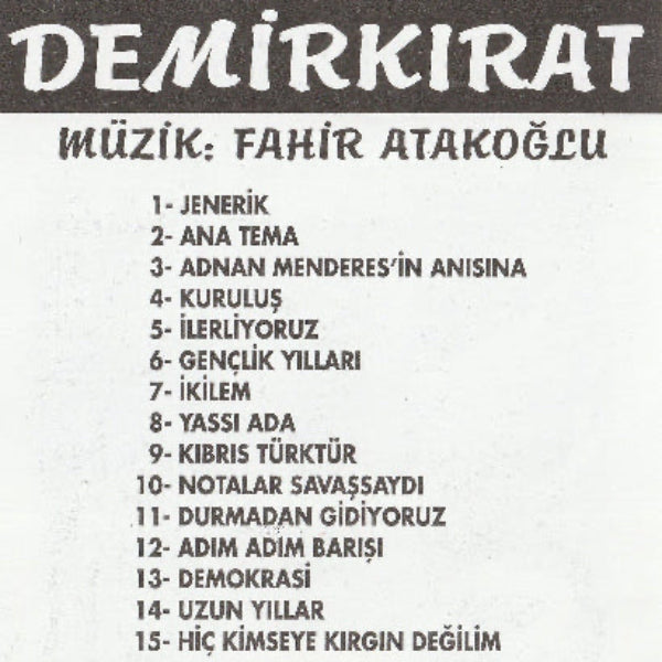 DEMiRKIRAT | Müzik: Fahir Atakoğlu | CD |Almanya |Destan Müzik | Olay Yaratan TV Belgeseli