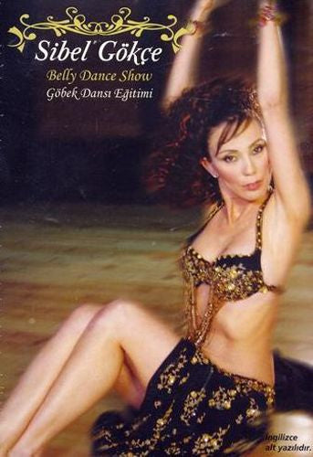 Sibel Gökçe CD-VCD- Belly Dance Show -Göbek Dansı Eğitimi-Dansöz VCD(CD)