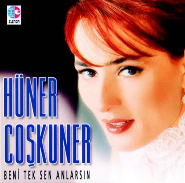 Hüner Coşkuner - Beni Tek Sen Anlarsın | CD
