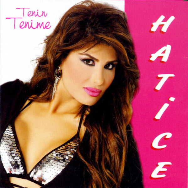 Hatice | Tenin Tenime CD | Arabesk CD | Almanya ' da Türkçe CD