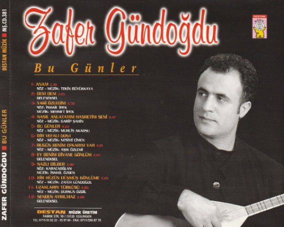 Zafer Gündoğdu- Bu Günler |CD |Almanya | DESTAN Müzik | CD