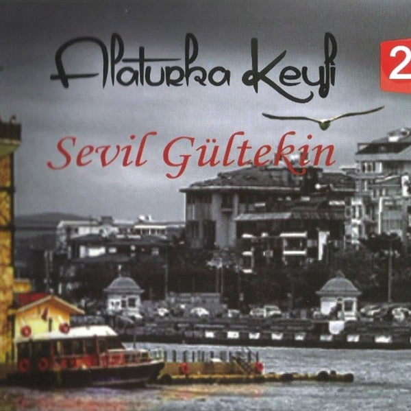 Alaturka Keyfi 2 | Sevil Gültekin |Sanat Müziği | CD (Türkçe CD )