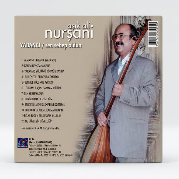 Ali Nurşani - Yabancı / Sen Sebep Oldun(CD)Aşık Ali Nurşani |Yabancı | Sen Sebep Oldun | CD