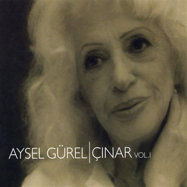 Aysel Gürel - Çınar Vol.1 CD | Türkçe | Pop | CD | Türkischer Pop CD's