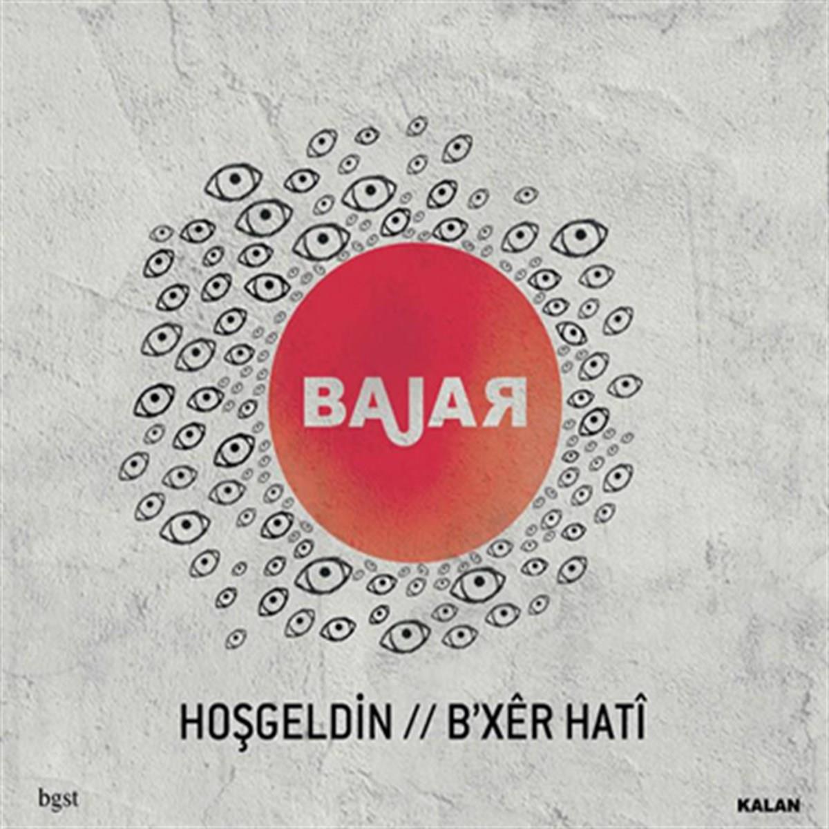 Bajar - Hoş geldin ( CD ) Etkin |kürtçe | Kürt müziği