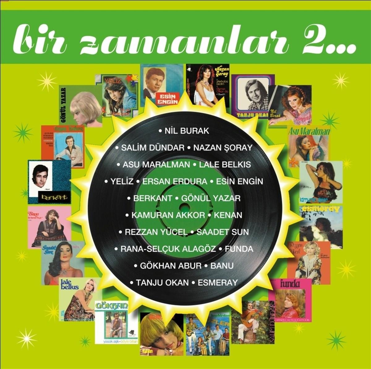 Bir Zamanlar | Vol 2 | Çeşitli Sanatçılar | Plak (2 Plak) Türkce Plak| Pop |Schallplatte | LP