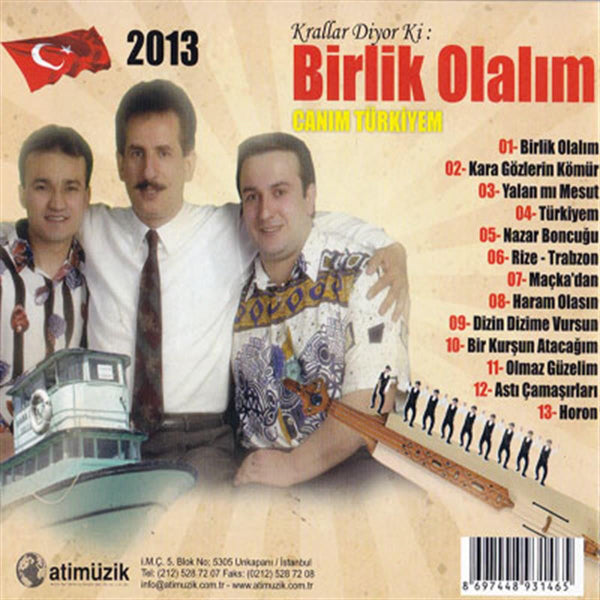 Birlik Olalım | Sait Uçar| İsmail Türüt| Adnan Yılmaz | CD ( karışık Karadeniz Türküleri CD)