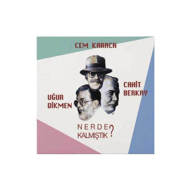 Cem Karaca | Cahit Berkay | Uğur Dikmen- Nerede Kalmıştık ? Plak(Plak) Nerede Kalmistik Schallplatte | LP