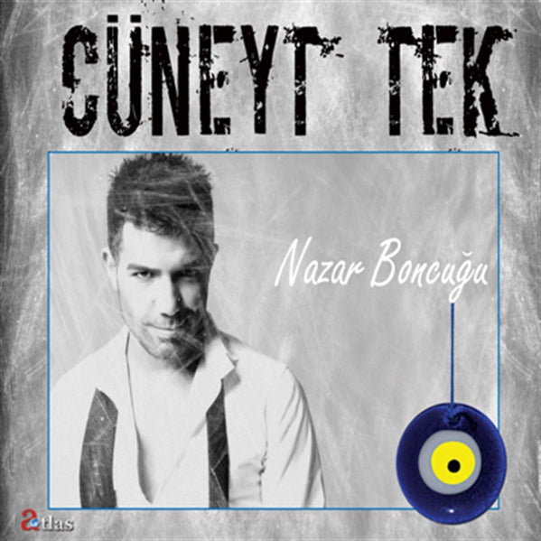Cüneyt Tek | Nazar Boncuğu | CD ( Türkçe Pop ) CD