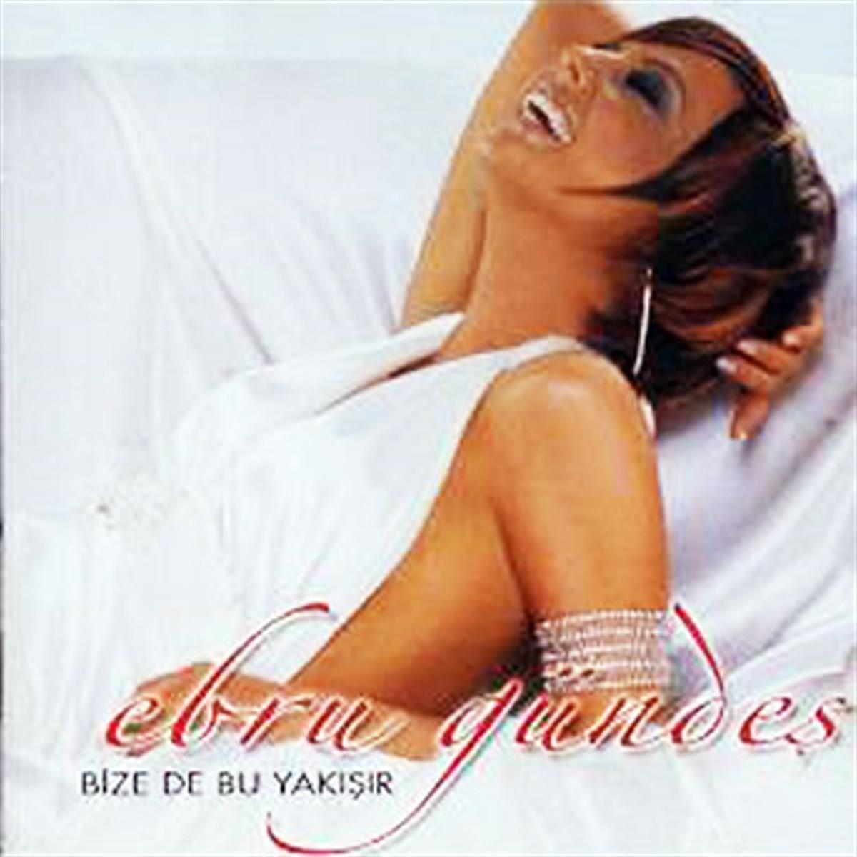 Ebru Gündeş - Ebru Gündes Bize de Bu Yakışır ( CD ) Arabesk CD