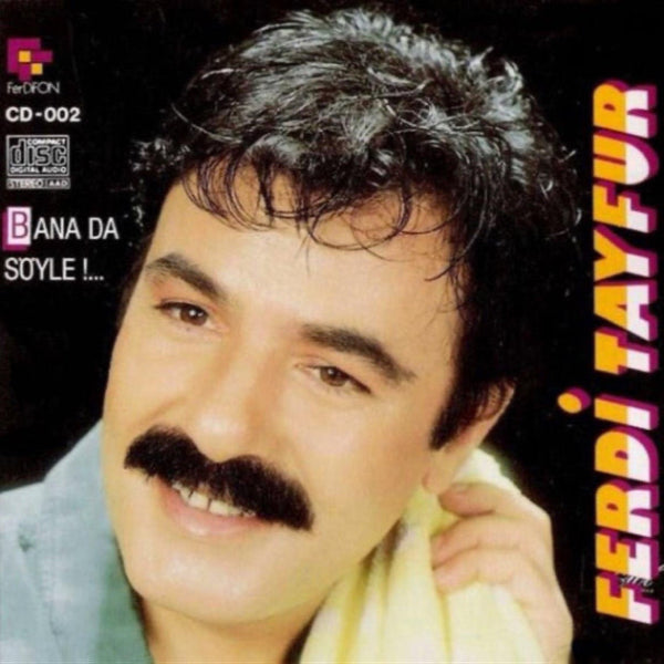 Ferdi Tayfur | CD- Ferdi Tayfur - Bana Da Söyle ( CD )Arabesk CD