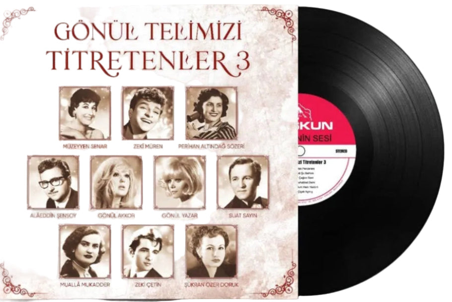 Gönül Telimizi Titretenler 3 - Çeşitli Sanatçılar ( Plak ) Türk Sanat | Plak | Schallplatte | LP