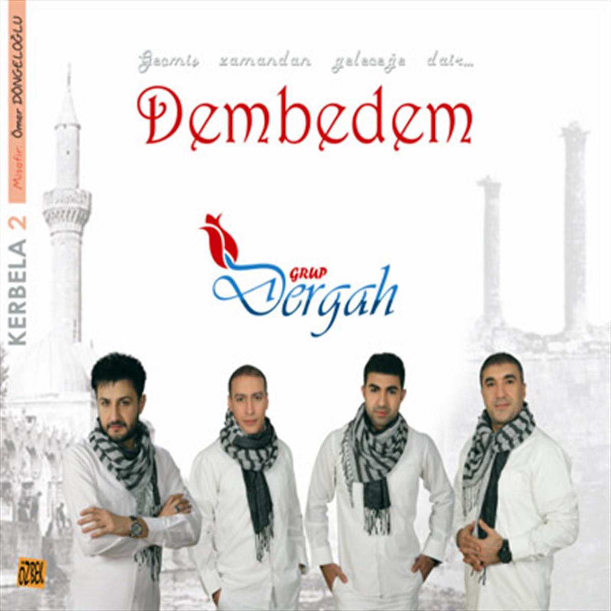 Grup Dergah - Kerbela 2( CD ) Dembedem ( ilahi-Sufi-Tasavvuf Müzik )