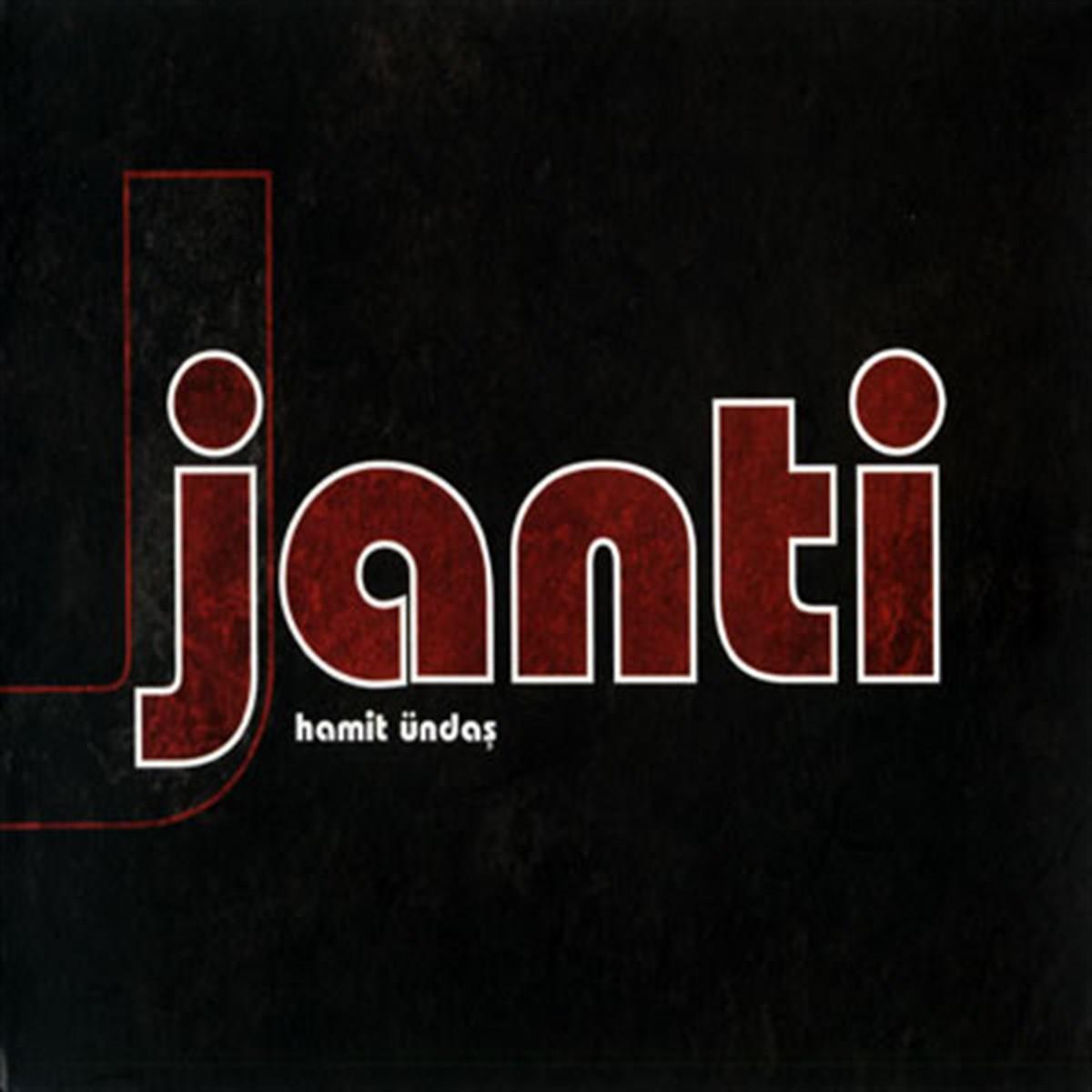 Janti - Hamit Ündaş ve Nazan Öncel Janti ( CD )Türkçe | CD