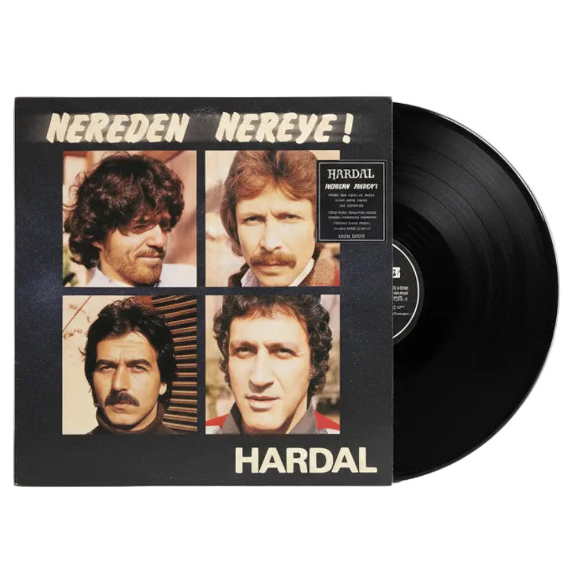 Hardal - Nereden Nereye ! Plak (Limited Numaralı Siyah Plak) Türkischer Rock Schallplatte