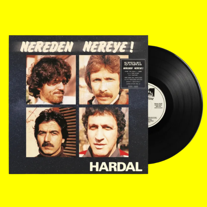 Hardal - Nereden Nereye ! Plak (Limited Numaralı Siyah Plak) Türkischer Rock Schallplatte