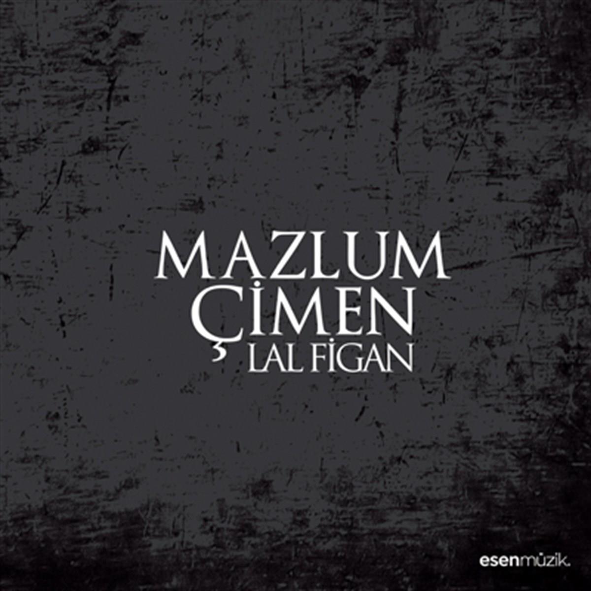 Mazlum Çimen- Lal Figan ( CD ) Türk Halk | CD