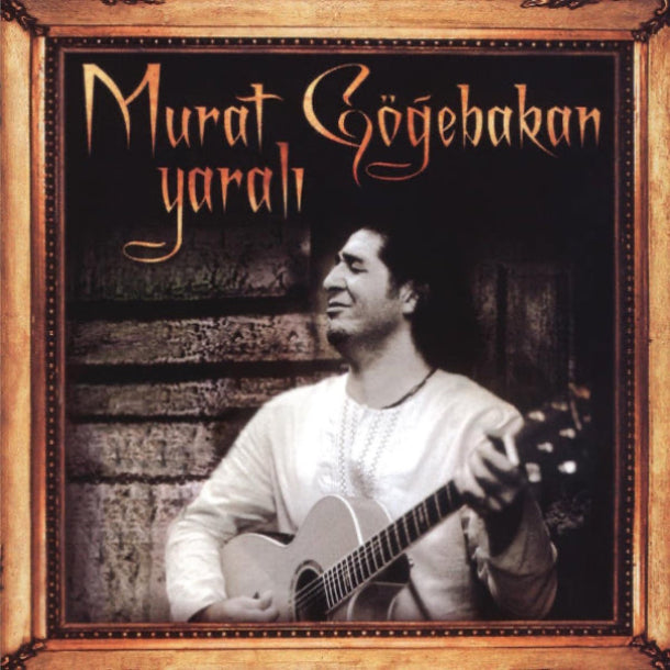 Murat Göğebakan - Yaralı Plak (Murat Göğebakan Plak) Schallplatte | LP | Murat Gögebakan Yarali Plak