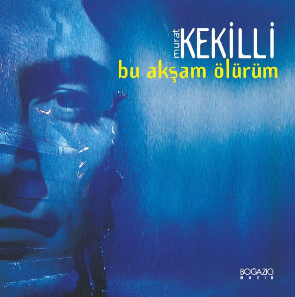 Murat Kekilli Plak- Bu Akşam Ölürüm (Plak) Türkçe | Rock | Plak | Schallplatte -LP