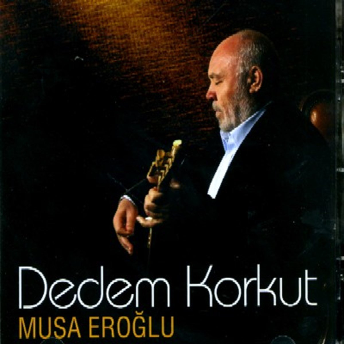 Musa Eroğlu - Dedem Korkut (CD )Türk halk | müziği | CD