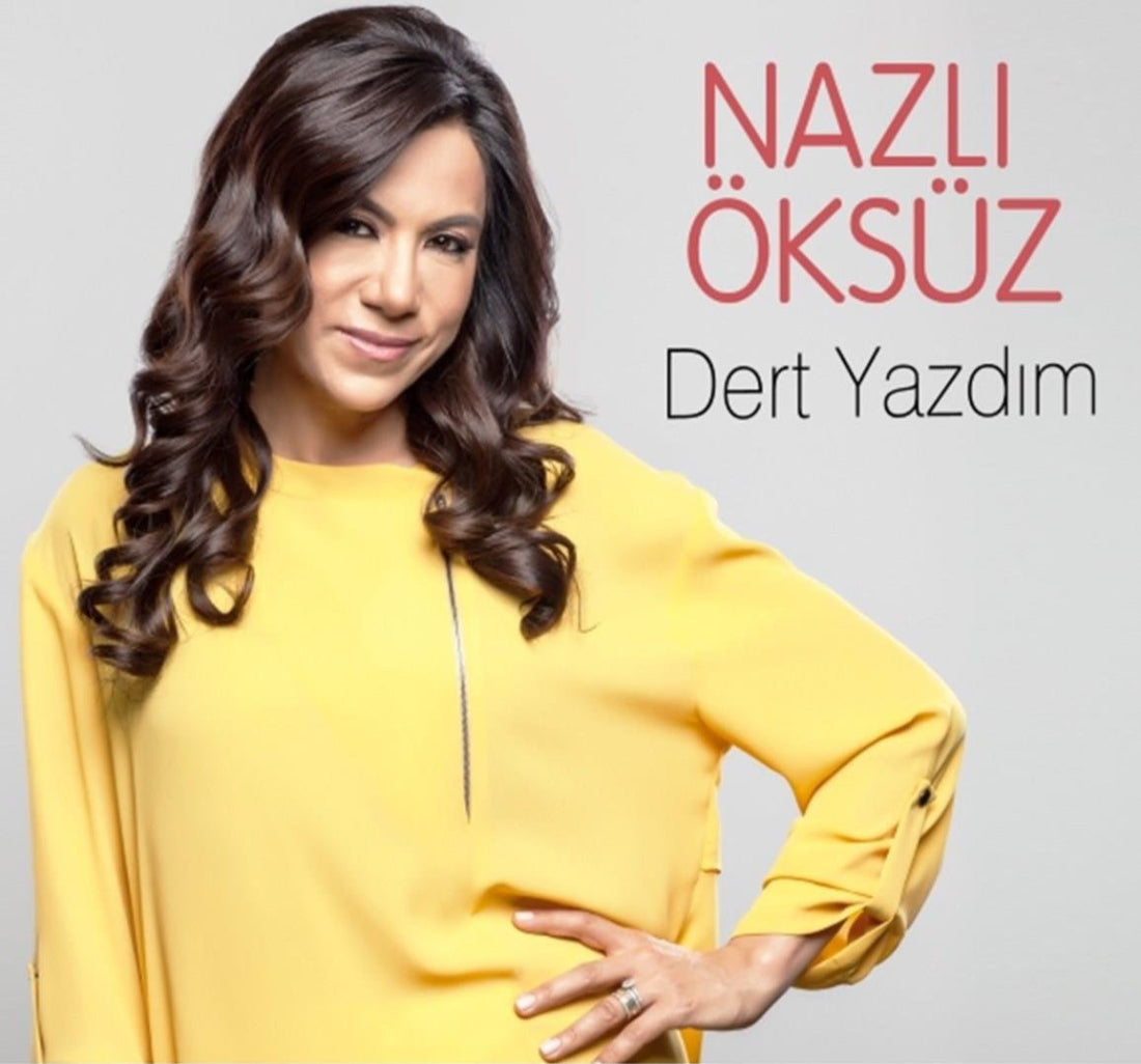 Nazlı Öksüz - Dert Yazdım (CD) Türk Halk |CD