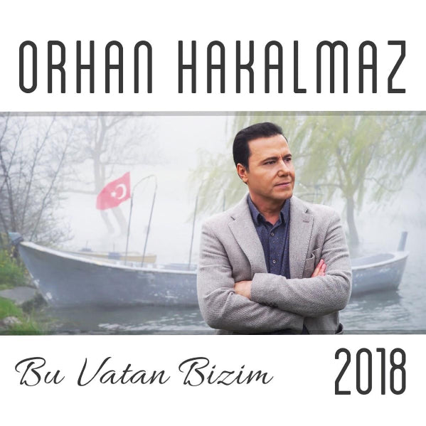 Orhan Hakalmaz-Bu Vatan Bizim 2018(CD) Türk Halk | Türkische Volksmusik | CD