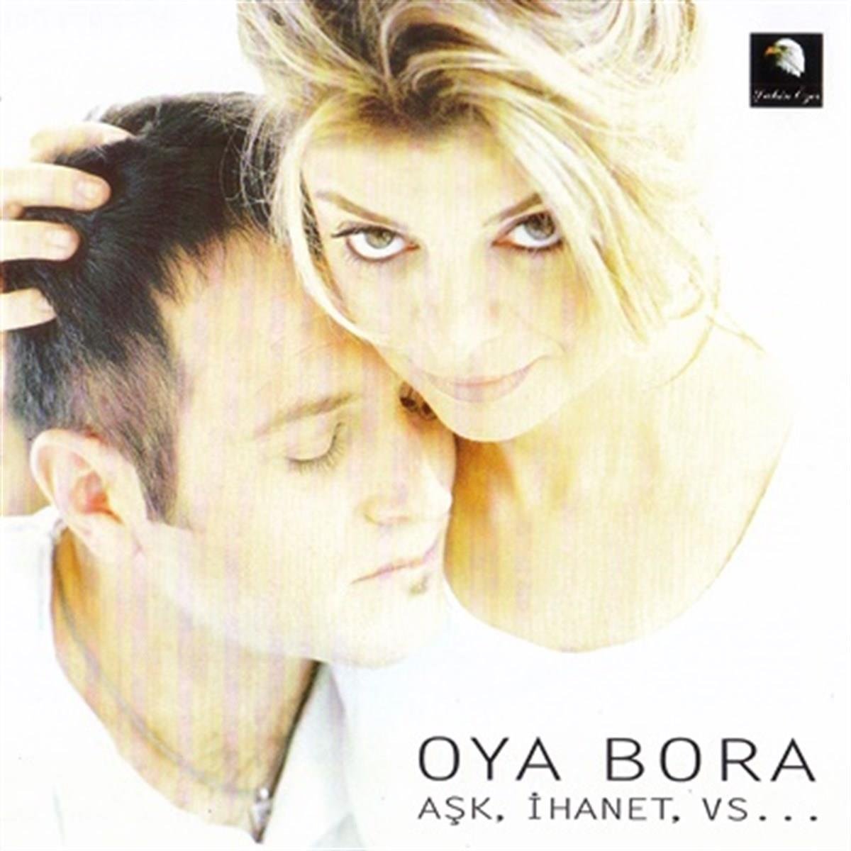 Oya Bora - Aşk, İhanet, vs... (Türkischer Pop | CD)