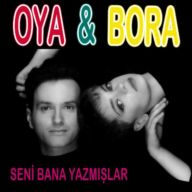Oya & Bora - Seni Bana Yazmışlar (Plak) Eski Nostalji Pop Plak