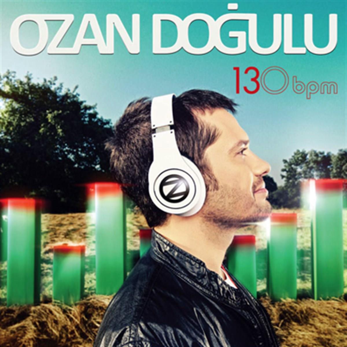 Ozan Doğulu - 130 Bpm (Türkischer Pop | CD)Türkçe | Pop | DJ Mix| CD