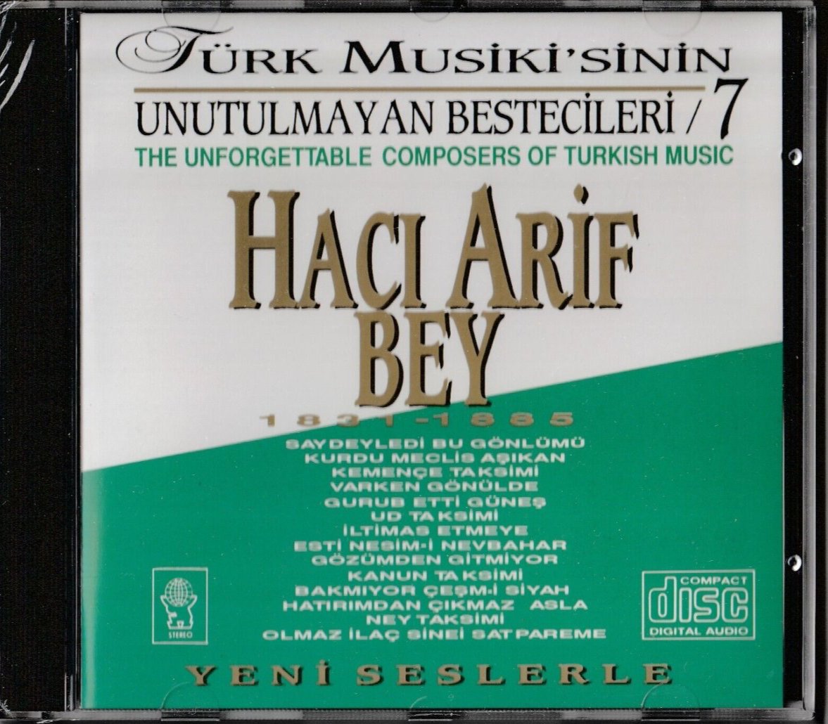 HACI ARiF Bey TÜRK Musikisi'nin Unutulmayan Bestecileri 7 (Türkische Kunstmusik | DESTAN Müzik | CD)
