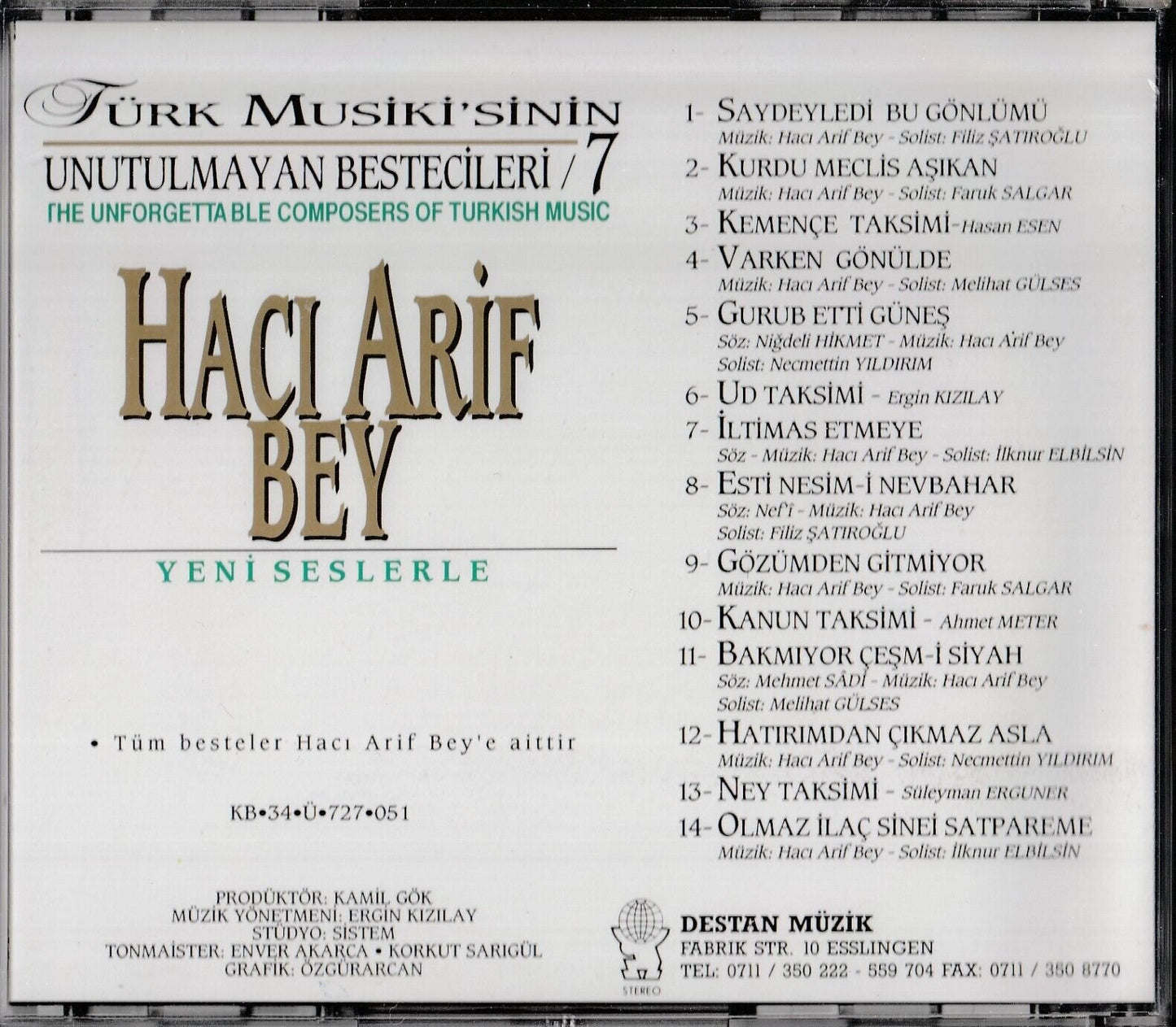 HACI ARiF Bey TÜRK Musikisi'nin Unutulmayan Bestecileri 7 (Türkische Kunstmusik | DESTAN Müzik | CD)