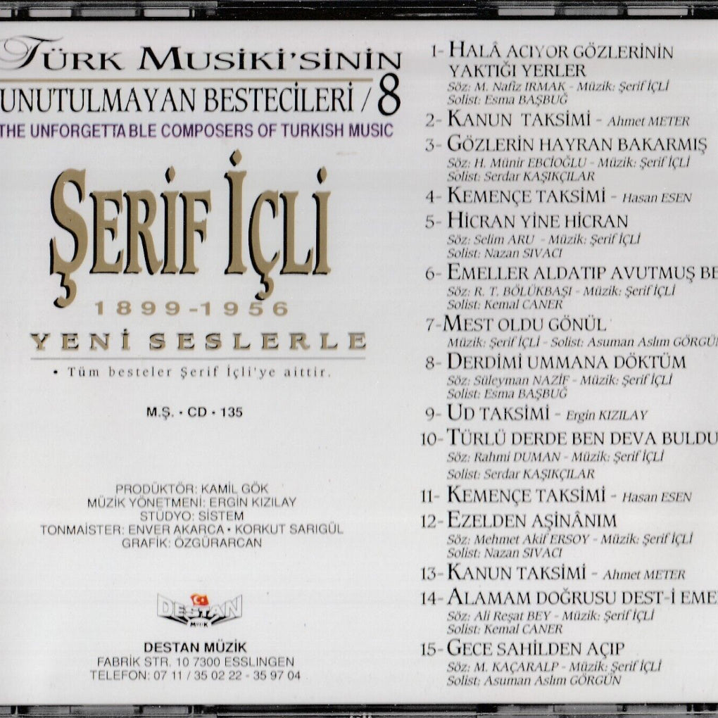 Şerif İçli -Türk Musikisinin Unutulmayan Bestecileri 8 (Türkische Kunstmusik | Destan Müzik | CD)
