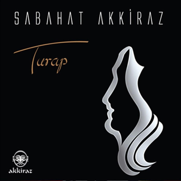 Sabahat Akkiraz - Turap (CD) Türk Halk |CD