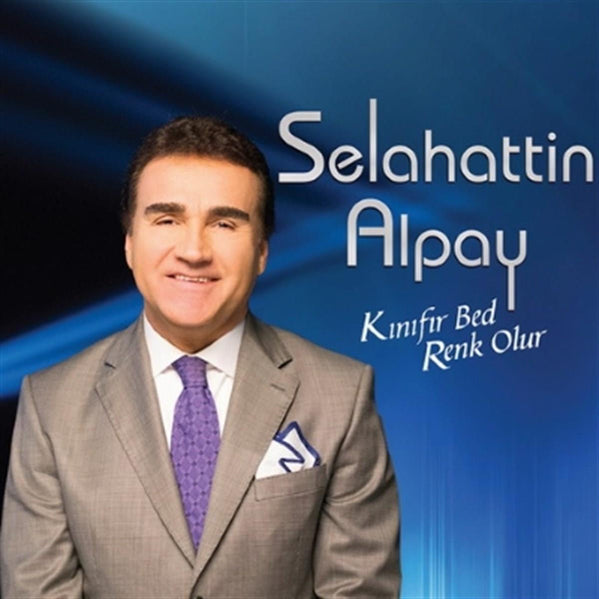 Selahattin Alpay - Kınıfır Bed Renk Olur (CD)Türk Halk|CD
