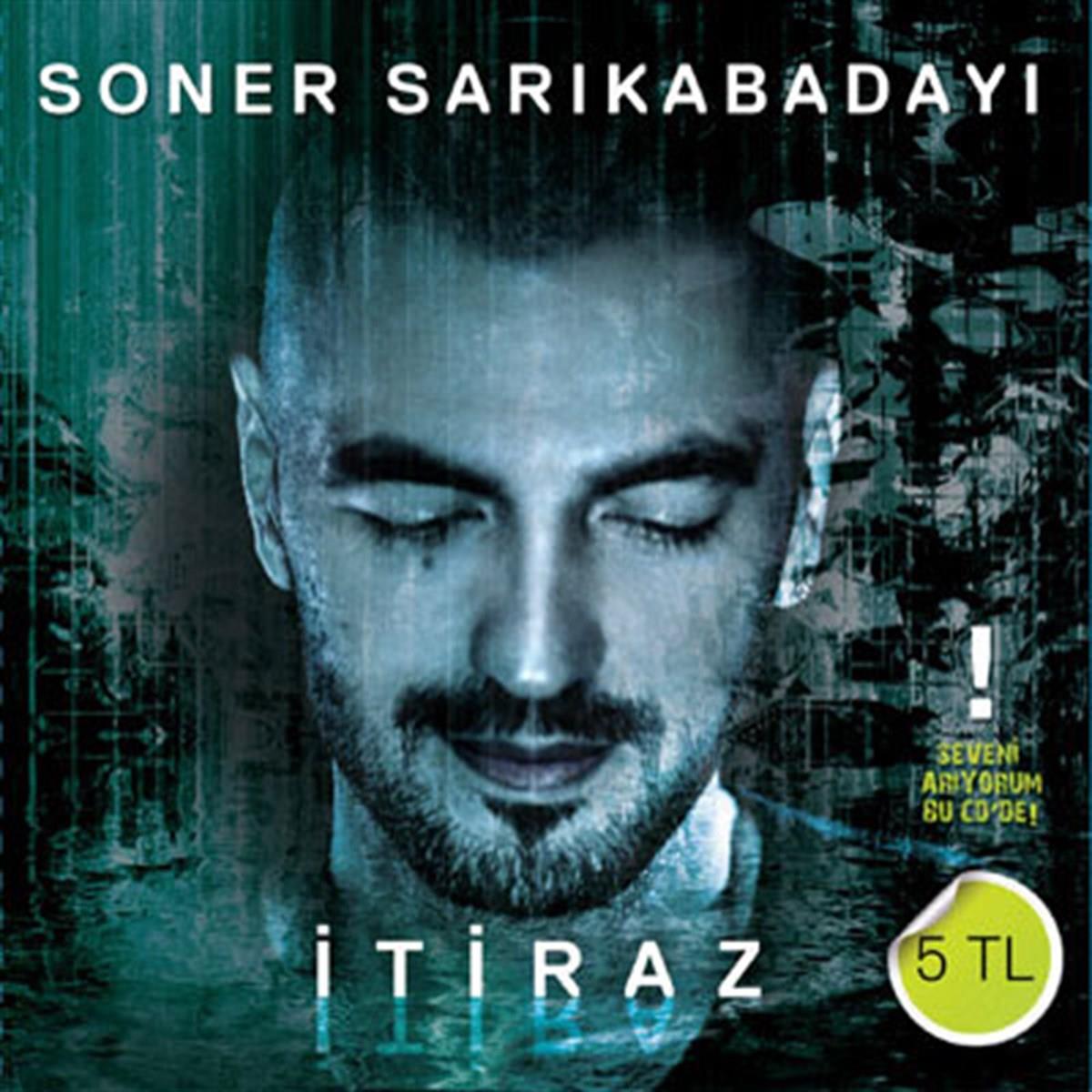 Soner Sarıkabadayı - İtiraz (Türk Pop) | CD)