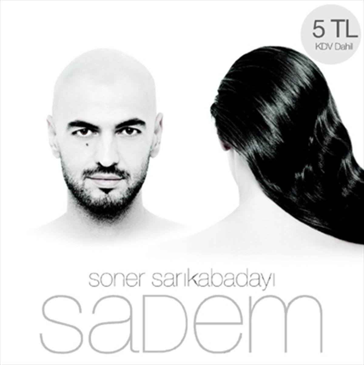 Soner Sarıkabadayı - Sadem (Türk Pop) | CD)