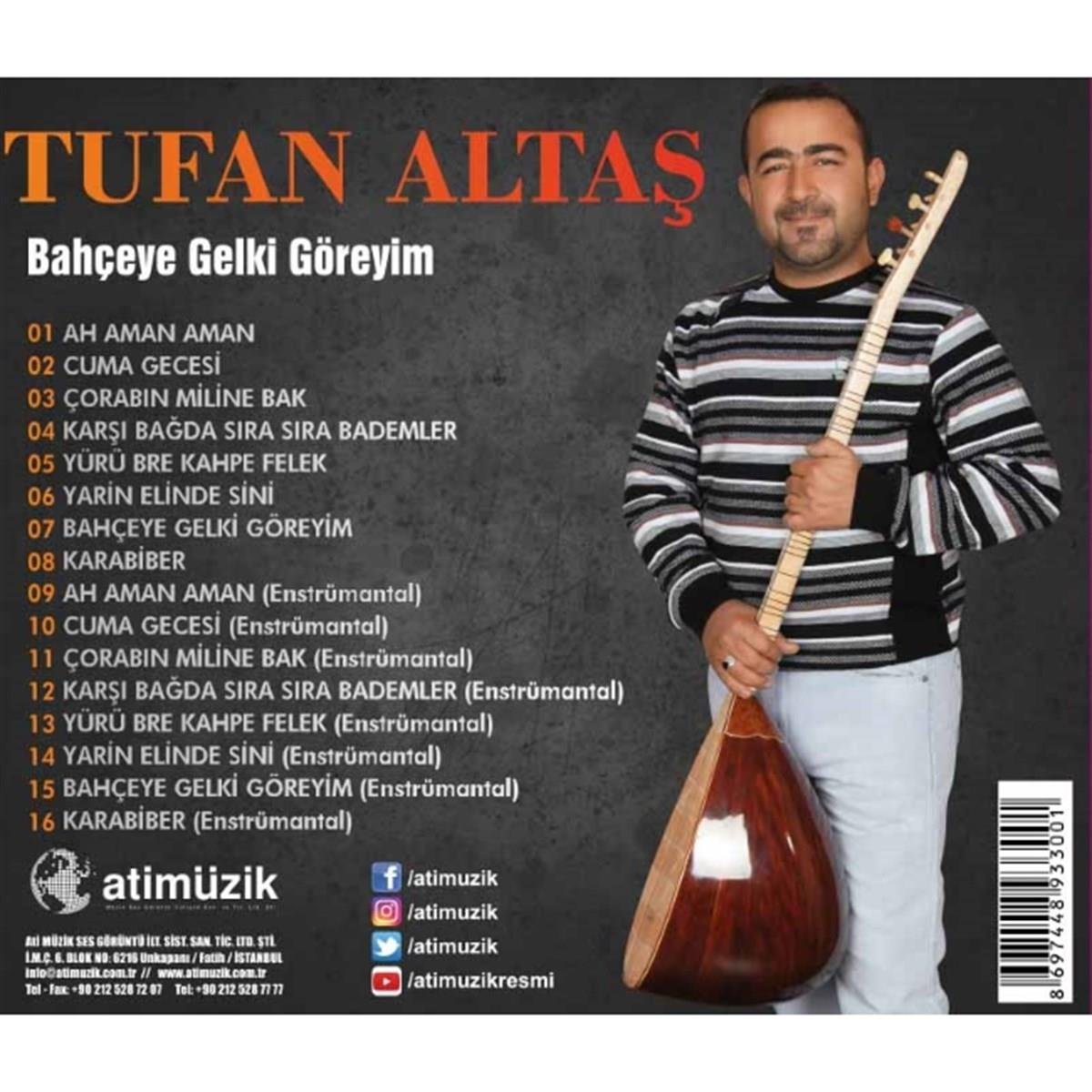 Tufan Altaş | Bahçeye Gelki Göreyim | CD ( Türk halk | müziği | CD )