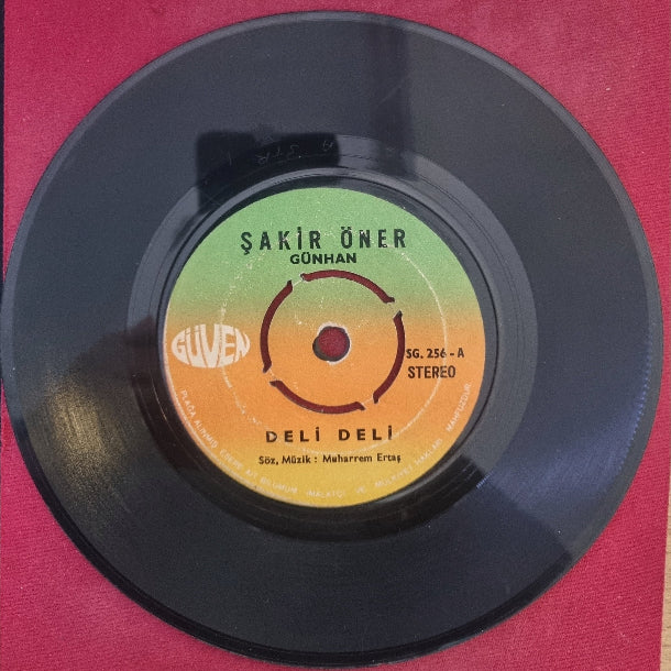 Şakir Öner Günhan | Deli Deli | Şu Sazıma Bir Düzen Ver | Plak | Türk Halk | müziği | plak