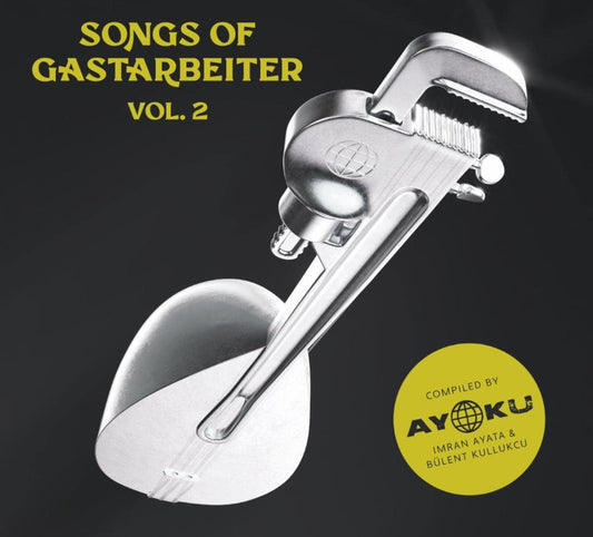 Songs Of Gastarbeiter Vol.2 - Plak |çeşitli sanatçılar | Anadolu Rock |Plak | Schallplatte | LP
