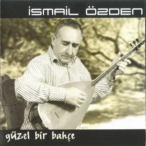 ismail Özden - Güzel Bir Bahçe ( CD )Türk halk|  müziği | CD