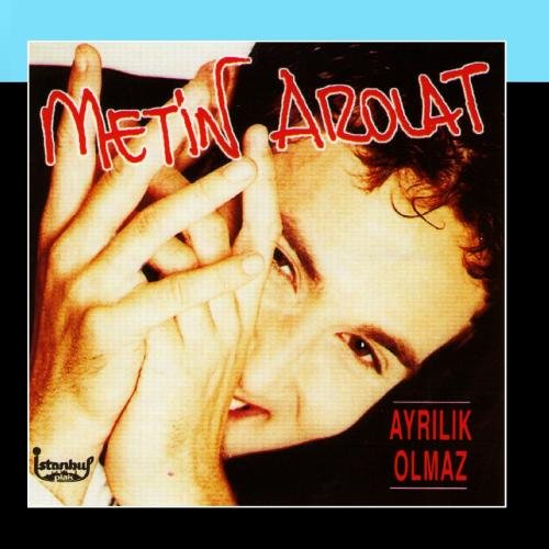 Metin AROLAT- Ayrilik Olmaz CD