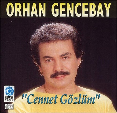 ORHAN GENCEBAY - Cennet Gözlüm - CD