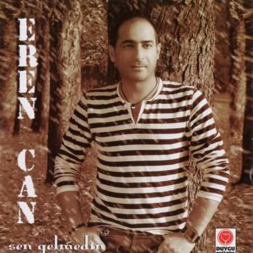 Eren Can -Sen Gelmedin(CD) Türk Halk |CD